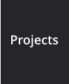 Projects